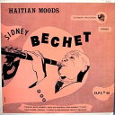【中古】米LP Sidney Bechet Haitian Moods SLPS46 STINSON /00260