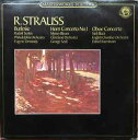 【中古】蘭LP Richard Strauss - Rudolf Serki Burleske ? Horn Concerto No. 1 ? Oboe Con...
