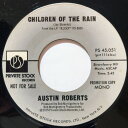 【中古】米7” Austin Roberts Children Of The Rain PS45051 Private Stock /00080(2)