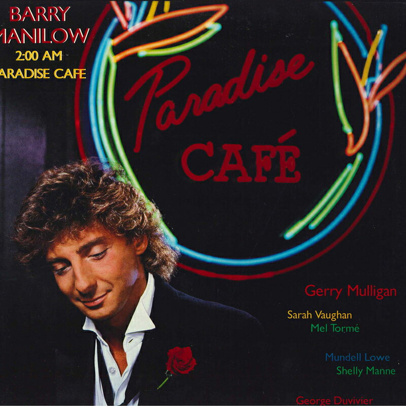 【中古】米LP Barry Manilow 2:00 AM Paradise Cafe AL88254 Arista /00260