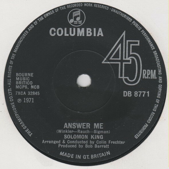 ・アーティスト Solomon King ・タイトル Answer Me ・レーベル・型番 Columbia DB8771 ・フォーマット 7インチレコード ・コンディション(盤) 非常に良い(EX) ・コンディション(ジャケット) プレインカバー（元ジャケット／カバー無し） ・コンディション(帯) オビなし ・特記事項 【カバー折れ/しわ】【カバー小さな破れ】 サンプル画像です。実際の商品の画像ではありません 商品写真はバーコード/カタログ番号に対応したサンプル画像ですので、お送りする商品の画像ではありません。帯やライナーなどの付属品は、特記事項に記載されている場合のみ含まれます。プロモやカラーレコードなどの仕様についても、該当する場合のみ特記事項に記載しています。 【ご購入前に必ずご確認ください】 ・本店サイト(www.recordcity.jp)とは価格、送料が違います ・本店サイト、その他支店のオーダーとは同梱発送できません ・注文確定後に別の注文を頂いた場合、注文同士の同梱は致しかねます。 ・別倉庫から発送しているため、店頭受け渡しは対応しておりません ・一部商品は他の通販サイトでも販売しているため、ご注文のタイミングによっては商品のご用意ができない場合がございます。 ・土日祝日はお休みです 金曜・祝前日9時以降のご連絡またはご入金は、返答または発送が週明け・祝日明けに順次対応となります。 ・ご購入後のキャンセル不可 ご購入後のキャンセルはいかなる理由においてもお受けできません。ご了承の上、ご購入くださいませ。 ・日本郵便(ゆうパック/ゆうメール)によるお届けになります。 ・中古品であることをご理解ください 当ストアでは中古商品を主に販売しております。中古品であることをご理解の上ご購入ください。また、一部商品はRecordCityオンラインストアで試聴可能です。 ・返品について お客様のご都合による返品は一切承っておりません。 表記の内容と実際の商品に相違がある場合、また針飛び等で返品・返金をご希望される場合は、商品の到着後1週間以内にご連絡ください。商品の返送をこちらで確認後、キャンセル・返金を行います。 コンディションVG以下の商品は返品できません。プレイに影響のない表面のこすれ傷、プレス起因のノイズ盤は返品の対象外です。 【コンディション表記】 ・ほぼ新品(M-)(Like New) 完全な新品。未使用。当店ではほぼ使用しません ・非常に良い(EX)(Excellent) 中古盤として美品な状態。わずかな経年を感じるものの傷みを感じさせない、当店基準で最高の状態 ・良い(VG+)(Very Good Plus) 丁寧に扱われた中古品で、軽い使用感がみられる。 ・可(VG)(Acceptable) 使い込まれた中古品で、「良い」よりもさらに使用感がみられる。 ・悪い(VG-)(Bad) 状態が悪いアイテム。使用の保障はなく、再生不可、針飛び、目立つノイズがあるかもしれない。状態によるクレーム不可。返品不可。 ・非常に悪い(G)(Very Bad) 「悪い」よりさらに状態が悪いアイテム。使用の保障はなく、再生不可、針飛び、目立つノイズがあるかもしれない。状態によるクレーム不可。返品不可。 ・ジャンク(Fair)(Junk/Fair) 割れている、反っている、水ダメージがある、カビ、ジャケットが分離している、ひどい書き込み、ひどい擦れなど最低の状態。使用の保障はなく、再生不可、針飛び、目立つノイズがあるかもしれない。状態によるクレーム不可。返品不可。 ・ジャンク(Poor)(Junk/Poor) 割れている、反っている、水ダメージがある、カビ、ジャケットが分離している、ひどい書き込み、ひどい擦れなど最低の状態。使用の保障はなく、再生不可、針飛び、目立つノイズがあるかもしれない。状態によるクレーム不可。返品不可。