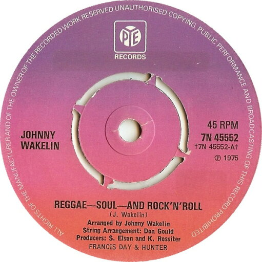 【中古】英7” Johnny Wakelin Reggae-Soul-And RockNRoll 7N45552 Pye Records /00080 【中古】英7” Johnny Wakelin Reggae-Soul-And RockNRoll 7N45552 Pye Records /00080