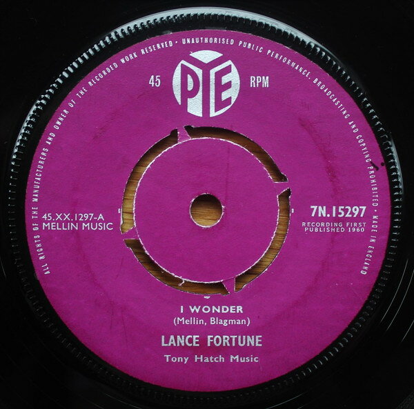 【中古】英7” Lance Fortune I Wonder 7N15297 Pye Records /00080
