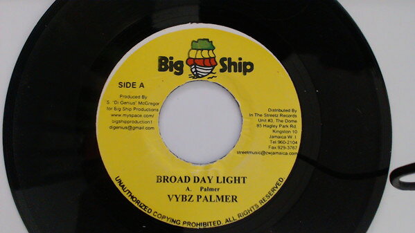 7” Vybz Kartel / Vybz Kartel Broad Day Light / Tight Punani NONE Big Ship /00080