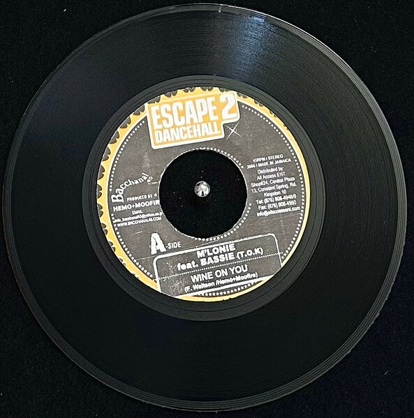 7” Mlonie , Bassie (TOK) Wine On You NONE Escape 2 Dancehall /00080