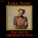 【中古】米LP Leroy Smart Too Much Grudgefulness JL002 Jah Life /00260