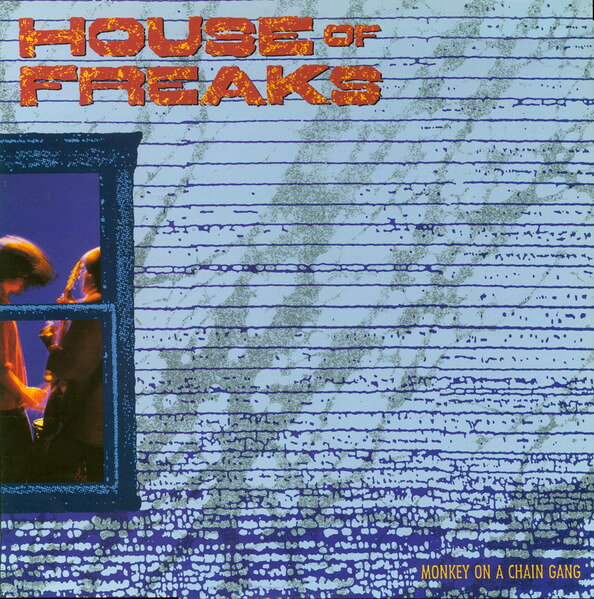 【中古】英LP House Of Freaks Monkey On A Chain Gang FIEND116 Demon Records /00260