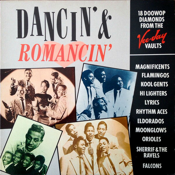 英LP Various Dancin &amp; Romancin - 18 Doowop Diamonds From The Vee CRB1115 Charly R&amp;B /00260