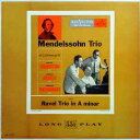 【中古】米LP Felix Mendelssohn-Bartholdy / Trio / Trio In A Minor LM1119 RCA Victor R...
