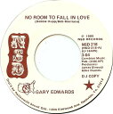 【中古】米7” Gary Edwards No Room To Fall In Love NSD218PROMO NSD プロモ /00080