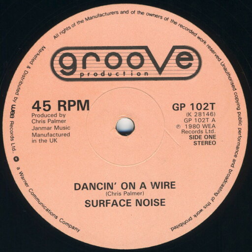 【中古】英7” Surface Noise Dancin On A Wire GP102 Groove Production /00080 【中古】英7” Surface Noise Dancin On A Wire GP102 Groove Production /00080