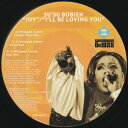 【中古】米2x12” Su Su Bobien Joy / Ill Be Loving You SOW469US Soundmen On Wax /00500