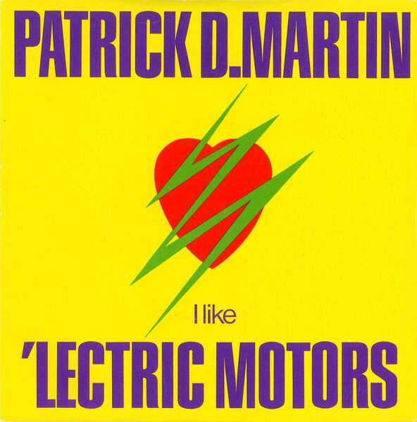 【中古】英7” Patrick D. Martin I Like Lectric Motors DMR432 Deram /00080