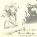 【中古】波CD Henryk Mi?kiewicz & Simple Aco Lyrics CD002 GRAMI /00110