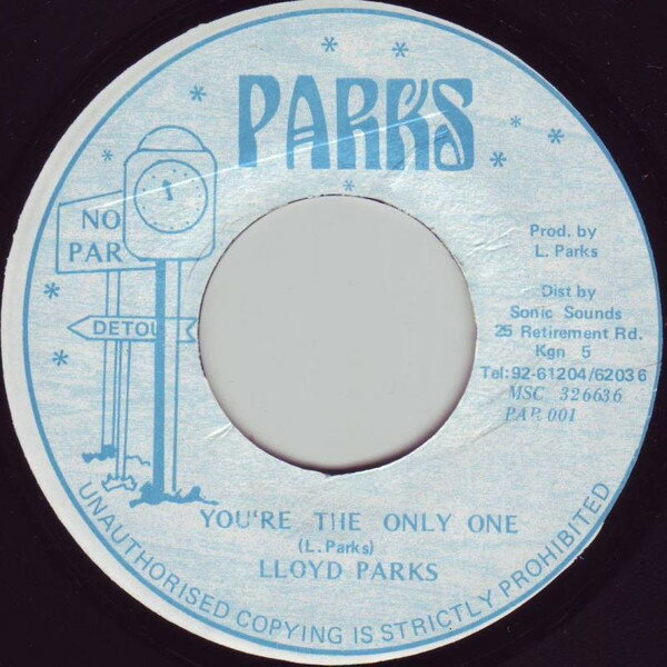 ・アーティスト Lloyd Parks ・タイトル You're The Only One ・レーベル・型番 Parks PAR001 ・フォーマット 7インチレコード ・コンディション(盤) 良い (VG+) ・コンディション(ジャケット...