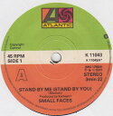 【中古】英7” Small Faces Stand By Me (Stand By You) K11043 Atlantic /00080