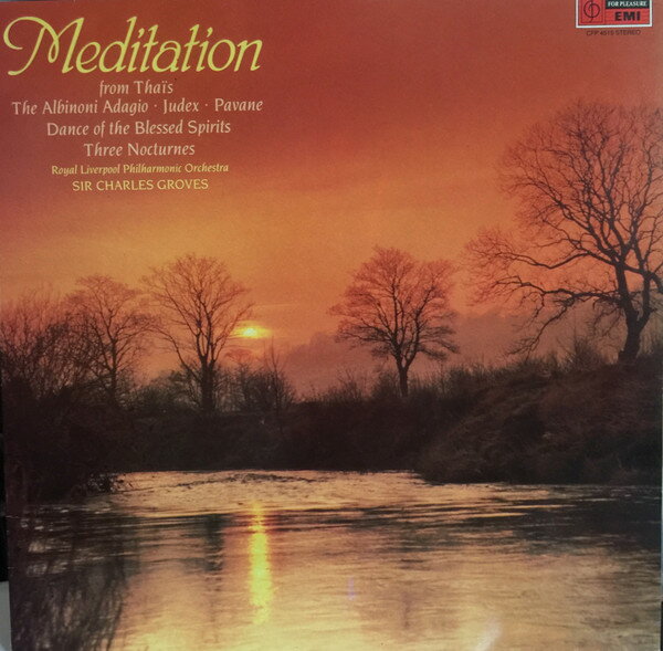 【中古】英LP Royal Liverpool Philharmonic O Meditation CFP4515 Classics For Pleasur /00260