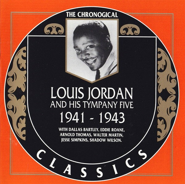 【中古】欧CD Louis Jordan 1941-43 CLASSICS741 Classics /00110
