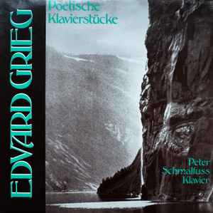 【中古】独LP Edvard Grieg - Peter Schmalfus Poetische Klavierstucke ATH176 Capella /00260