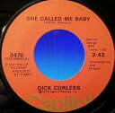 【中古】米7” Dick Curless She Called Me Baby / Wait A Little Longer 3470 Capitol Reco...