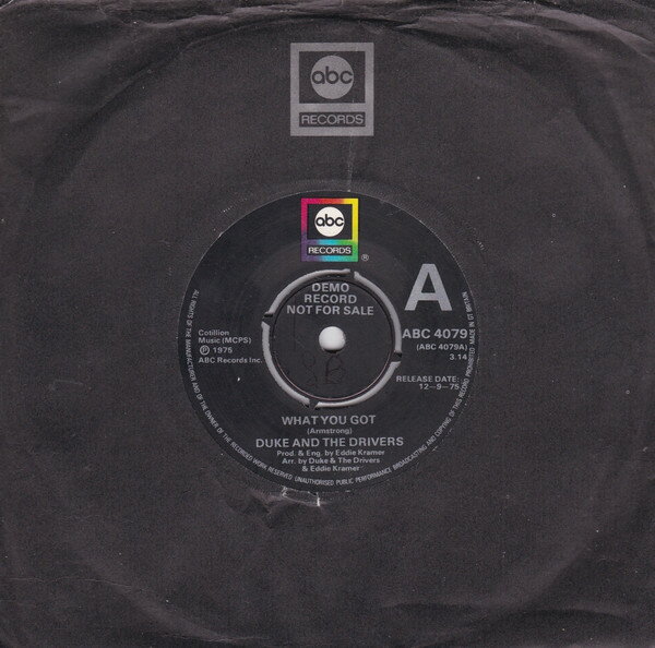 【中古】英7” Duke & The Drivers What You Got / Like I Want It ABC4079PROMO ABC Records プロモ /00080