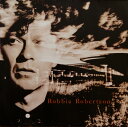 【中古】英、欧LP Robbie Robertson (The Band) Robbie Robertson WX133 GEFFEN /00260(2)