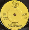 【中古】英7” Frank Hooker & Positive People This Feelin DJS10947 DJM Records /00080