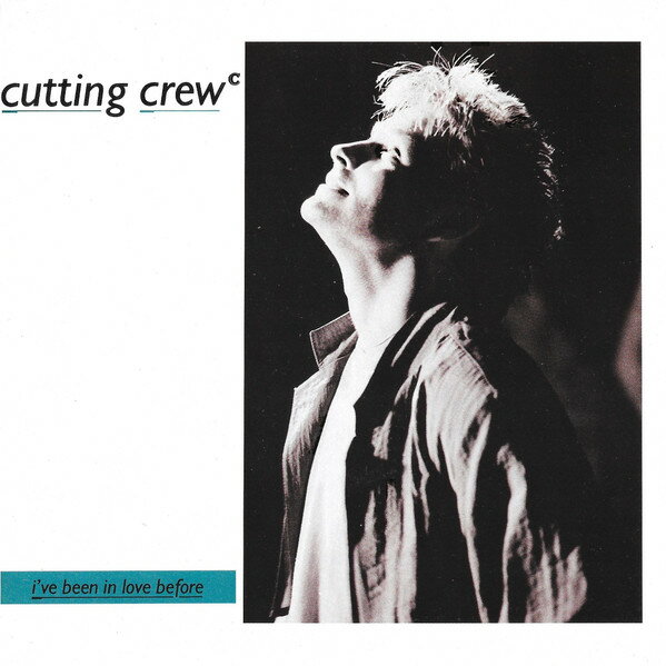 【中古】英7” Cutting Crew Ive Been In Love Before SIREN29 Siren /00080