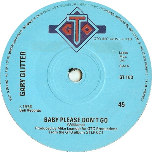 【中古】英7” Gary Glitter Baby Please Dont Go GT103 GTO /00080 【中古】英7” Gary Glitter Baby Please Dont Go GT103 GTO /00080