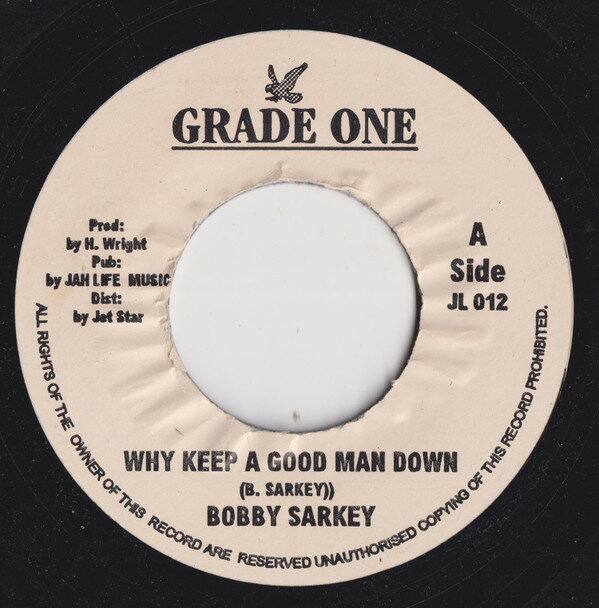 쥳ɥƥ ŷԾŹ㤨֡š۱7 Bobby Sarkie Why Keep A Good Man Down JL012 Grade One /00080פβǤʤ968ߤˤʤޤ