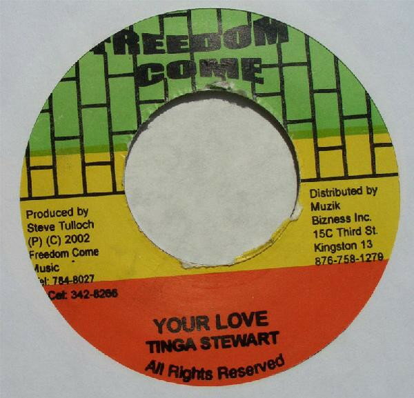 【中古】ジャマイカ7” Tinga Stewart Your Love NONE Freedom Come /00080