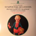 【中古】伊LP Leopold Mozart & Wolfgang Amad Symphonie Des Jouets / Promenades En Trai...
