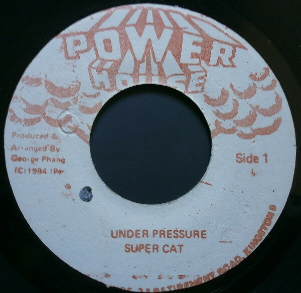 ジャマイカ7” Super Cat Under Pressure NONE Power House /00080