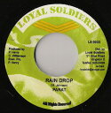 【中古】ジャマイカ7” Parat Rain Drop LS0030 Loyal Soldiers /00080