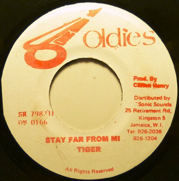 【中古】ジャマイカ7” Tiger Stay Far From Mi SSR798218 Sonic Sounds Oldies /00080