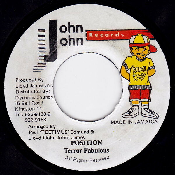 Artist Name: R - 【中古】ジャマイカ7” Terror Fabulous Position NONE John John Records /00080