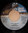 【中古】ジャマイカ7” Chrome Nine Point Dem Out NONE Gold Spoon Productio /00080