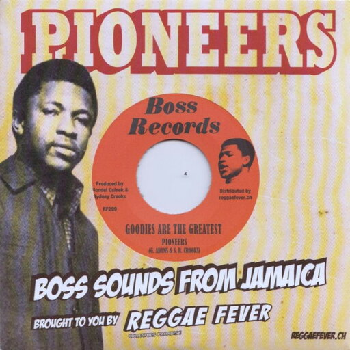 【中古】スイス7” Pioneers Goodies Are The Greatest / Doreen Girl RF299 Boss Records /00080 【中古】スイス7” Pioneers Goodies Are The Greatest / Doreen Girl RF299 Boss Records /00080