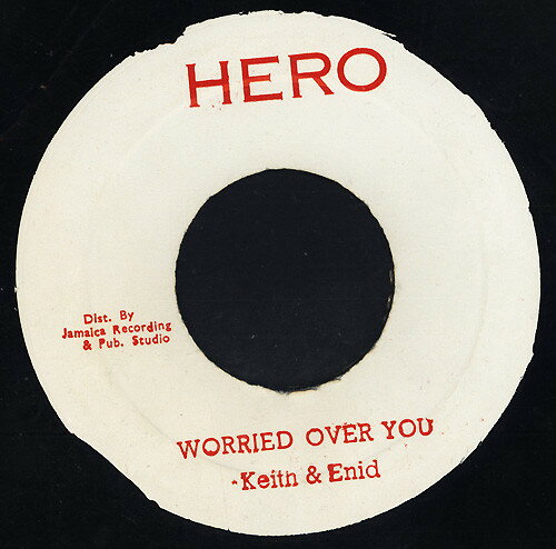 【中古】ジャマイカ7” Keith &amp; Enid Worried Over You NONE Hero /00080