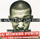 【中古】ジャマイカ7” Monkee Punch & The Rude Pressu I Really Dont Like You SR011 Scorcher...
