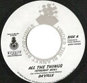 【中古】ジャマイカ7” DaVille / Tony Curtis All The Things / Feelin On Yo Booty NONE Under...