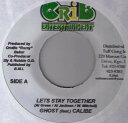 【中古】ジャマイカ7” Ghost (Feat.) Calibe Lets Stay Together NONE Grib Entertainment /000...