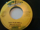 【中古】ジャマイカ7” Ranaco Nah Run Well NONE Gibbo Records /00080