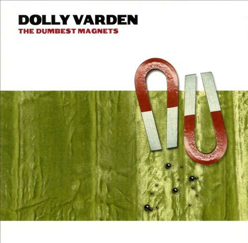 šCD Dolly Varden The Dumbest Magnets ETR100142 Evil Teen /00110