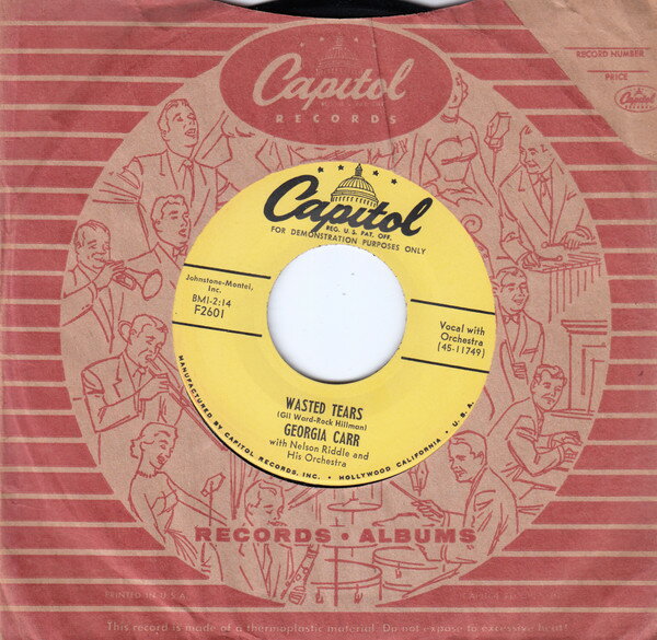 【中古】米7” Georgia Carr, Nelson Riddle & Wasted Tears / Lonely F2601 CAPITOL /00080