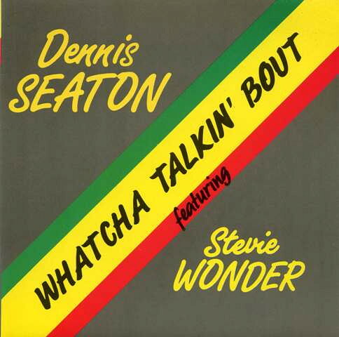 Artist Name: W - 【中古】仏7” Dennis Seaton, Stevie Wonder Whatcha Talkin Bout 460207 Mazeres Disques /00080