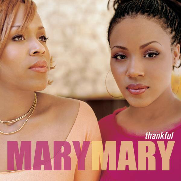 Artist Name: Z - 【中古】米CD Mary Mary Thankful CK63740 Columbia /00110