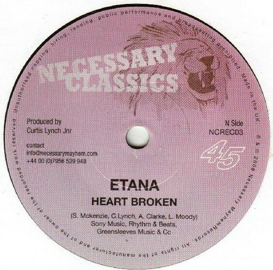 7” Etana / Gregory Isaacs Ft: Bla Heart Broken / Innercity Lady NCREC003 Necessary Classics /00080