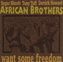 【中古】CD African Brothers Want Some Freedom ES1009 Easy Star Records /00110