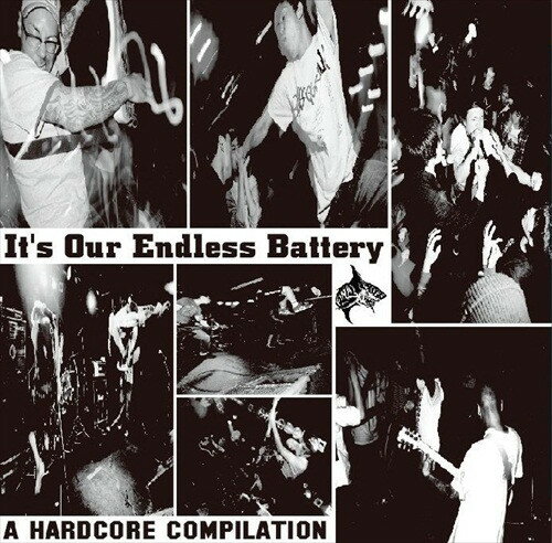 【中古】7” Various Its Our Endless Battery - A Hardcore Compilation FL08 Final Letter /00080